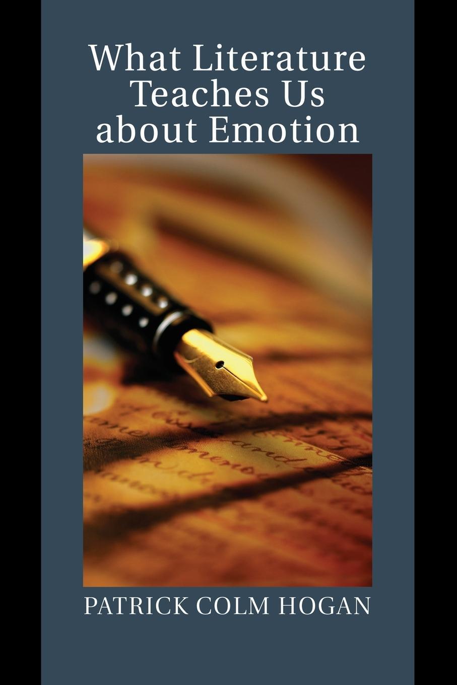 Cover: 9781107477742 | What Literature Teaches Us about Emotion | Patrick Colm Hogan | Buch