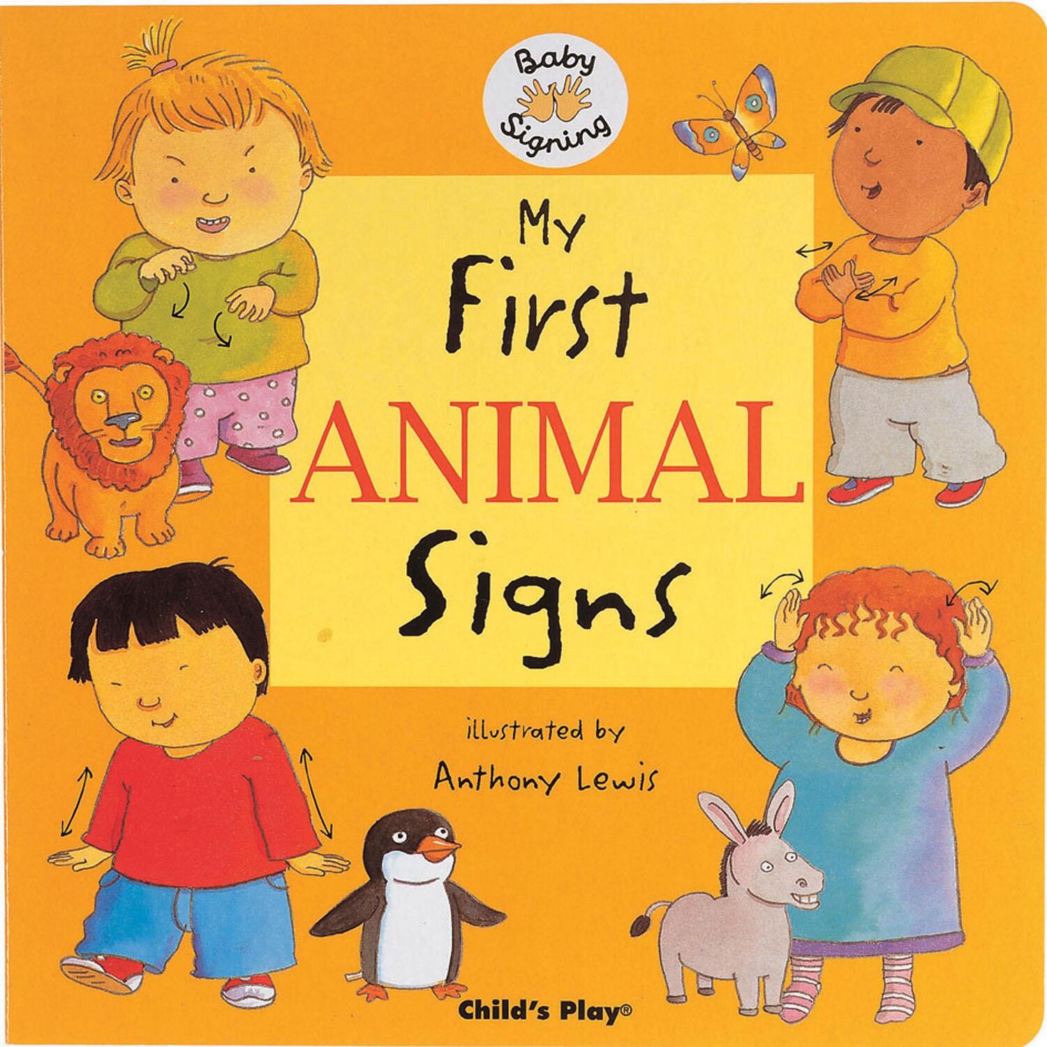 Cover: 9781904550761 | My First Animal Signs | BSL (British Sign Language) | Buch | Englisch