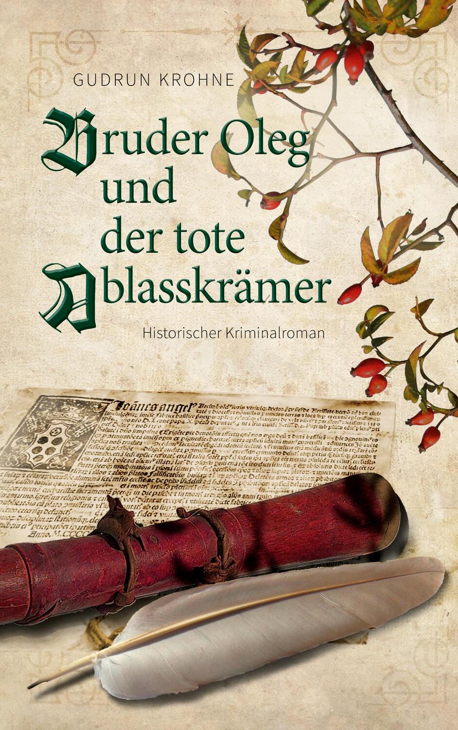 Cover: 9783740716974 | Bruder Oleg und Der tote Ablasskrämer | Historischer Kriminalroman