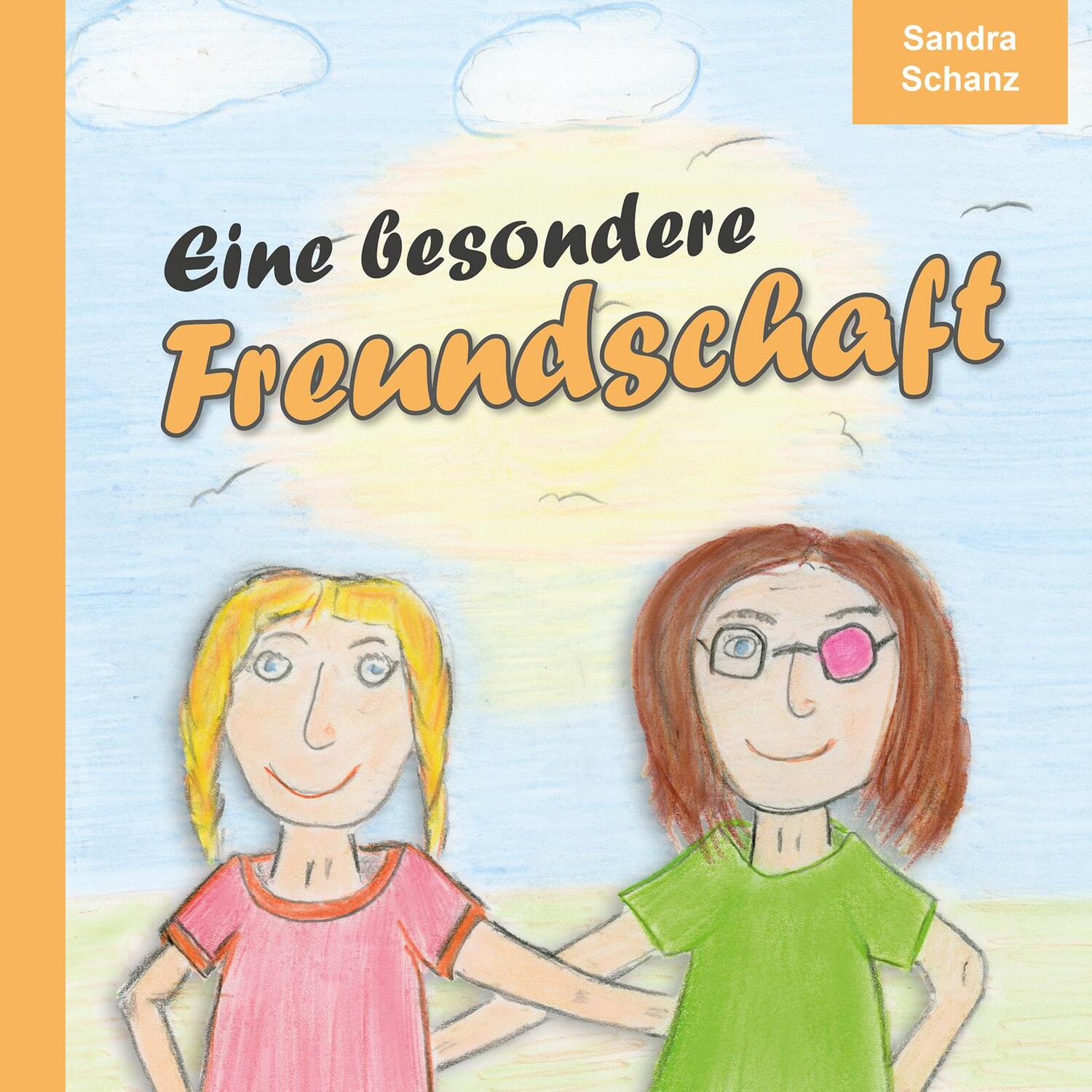 Cover: 9783956319006 | Eine besondere Freundschaft | Sandra Schanz | Taschenbuch | 58 S.