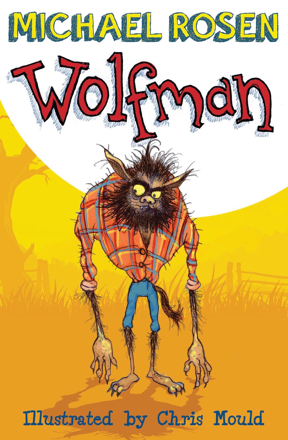 Cover: 9781781123027 | Wolfman | Michael Rosen | Taschenbuch | Acorns | Englisch | 2019