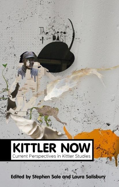 Cover: 9780745653013 | Kittler Now | Current Perspectives in Kittler Studies | Sale (u. a.)