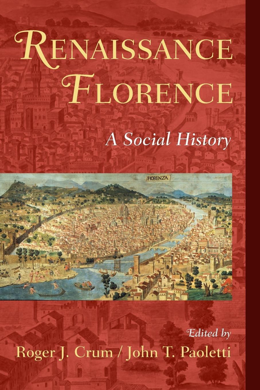 Cover: 9780521727877 | Renaissance Florence | John T. Paoletti | Taschenbuch | Paperback