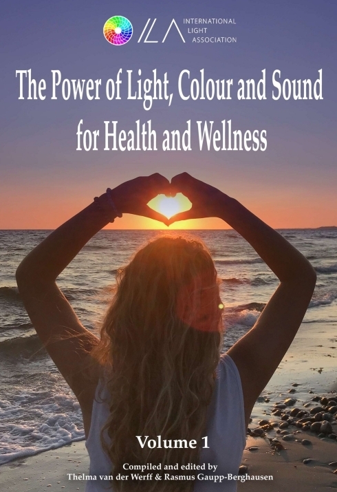Cover: 9783347253001 | The Power of Light, Colour and Sound for Health and Wellness | Buch