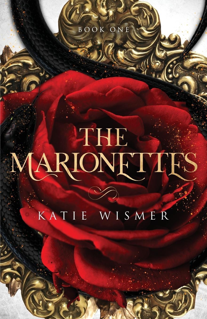 Cover: 9781734611557 | The Marionettes | Katie Wismer | Taschenbuch | Marionettes | Paperback