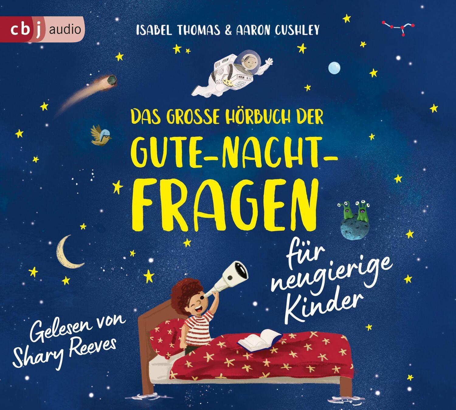 Cover: 9783837164954 | Das große Hörbuch der Gute-Nacht-Fragen für neugierige Kinder | Thomas