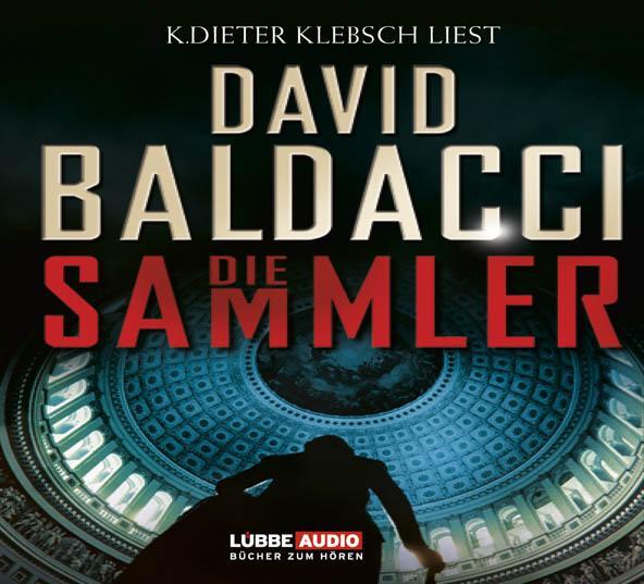 Cover: 9783785738429 | Die Sammler | David Baldacci | Audio-CD | Camel Club | 6 Audio-CDs