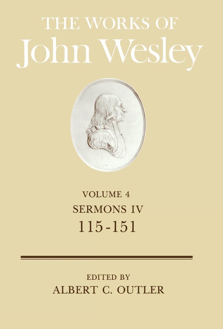 Cover: 9780687462131 | The Works of John Wesley Volume 4 | Sermons IV (115-151) | Buch | 1987