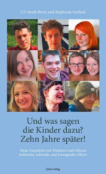 Cover: 9783896562371 | Und was sagen die Kinder dazu? 10 Jahre später | Streib-Brzic (u. a.)