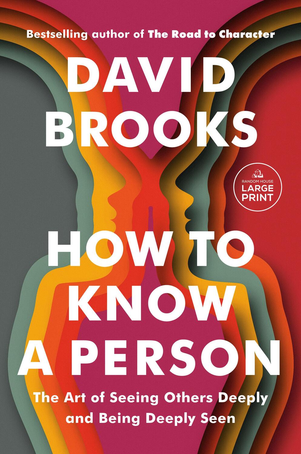 Cover: 9780593793657 | How to Know a Person | David Brooks | Taschenbuch | Englisch | 2023