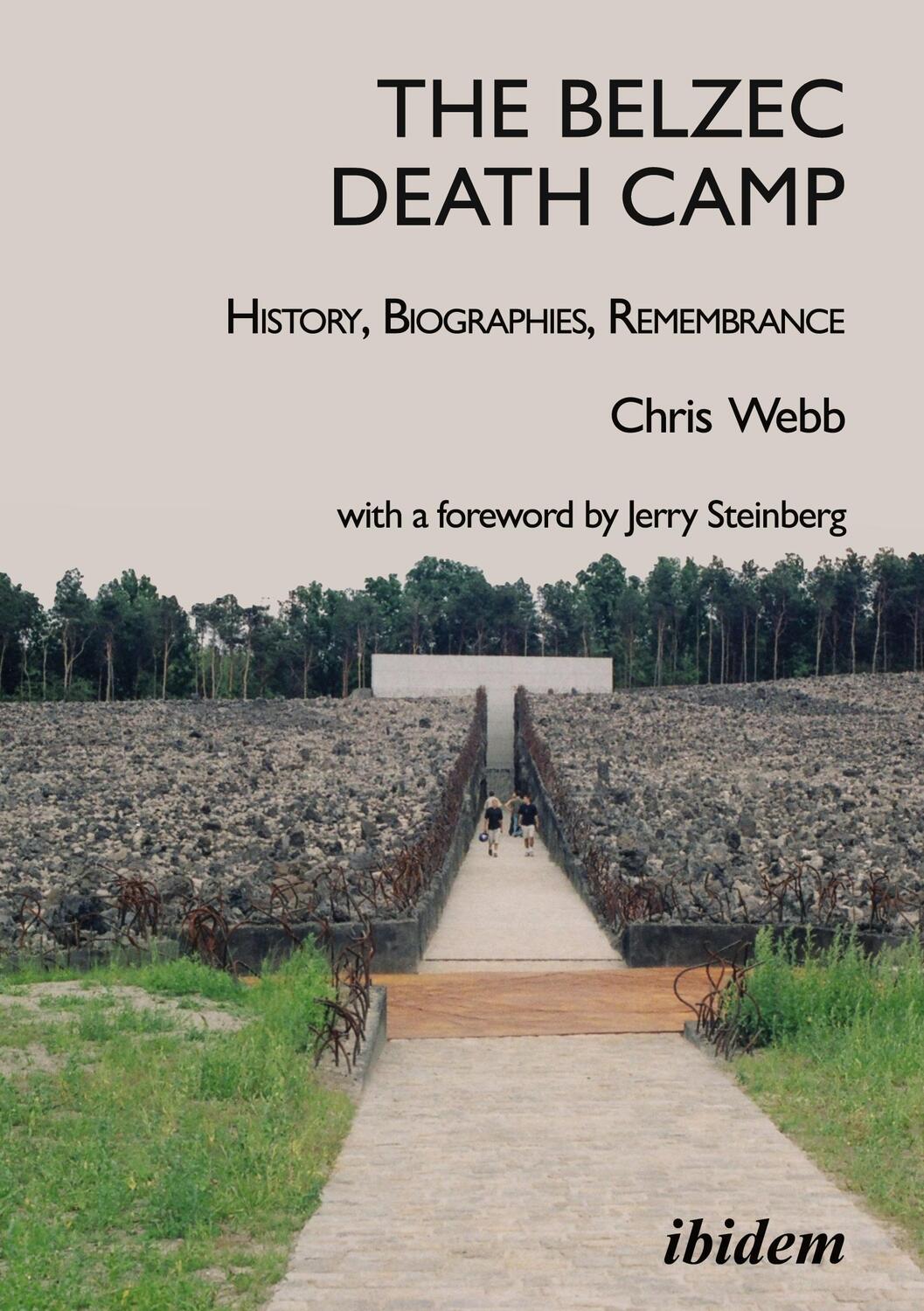 Cover: 9783838216966 | The Belzec Death Camp: History, Biographies, Remembrance | Chris Webb