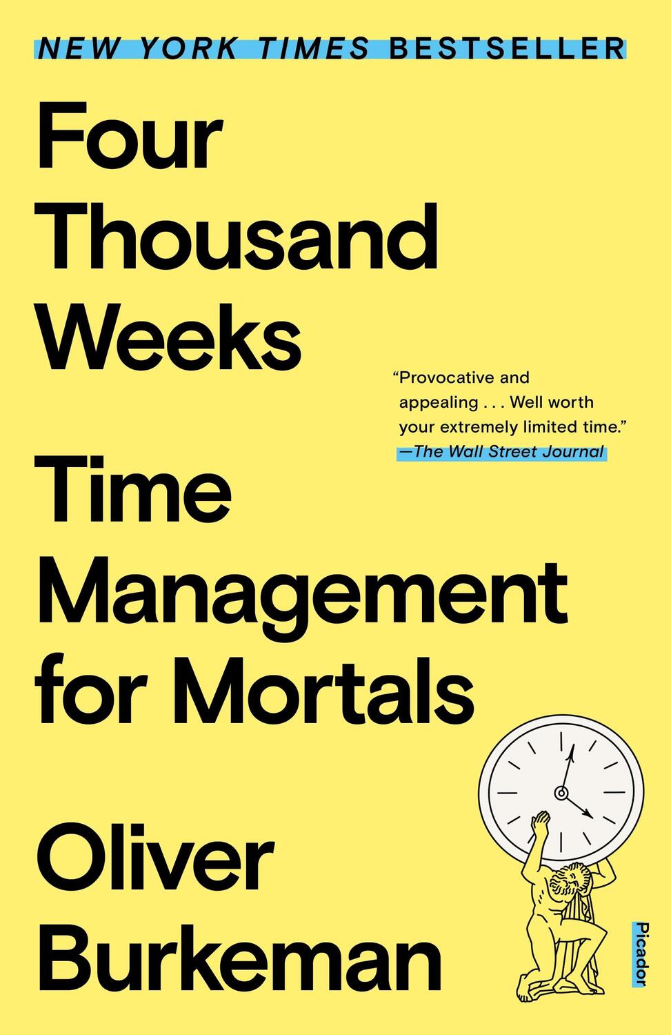 Cover: 9781250849359 | Four Thousand Weeks | Time Management for Mortals | Oliver Burkeman