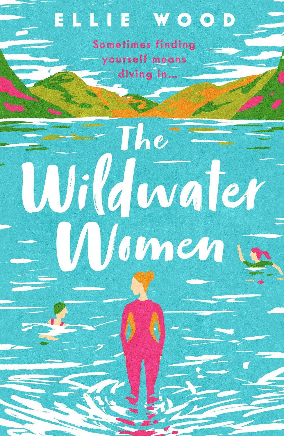 Cover: 9780008471170 | The Wildwater Women | Ellie Wood | Taschenbuch | Englisch | 2022