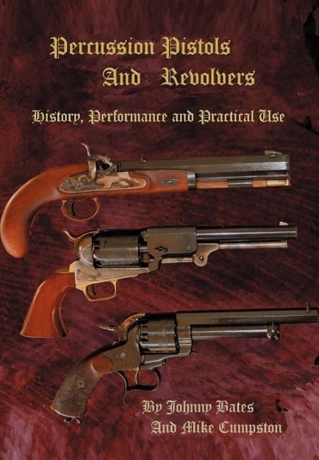Cover: 9780595672752 | Percussion Pistols and Revolvers | Mike Cumpston | Buch | Englisch