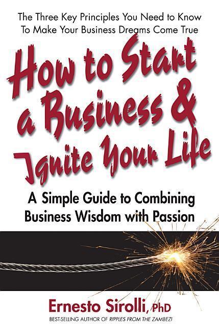 Cover: 9780757003745 | How to Start a Business and Ignite Your Life | Ernesto Sirolli | Buch