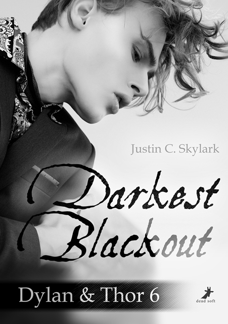 Cover: 9783960894308 | Darkest Blackout | Dylan & Thor 6 | Justin C. Skylark | Taschenbuch