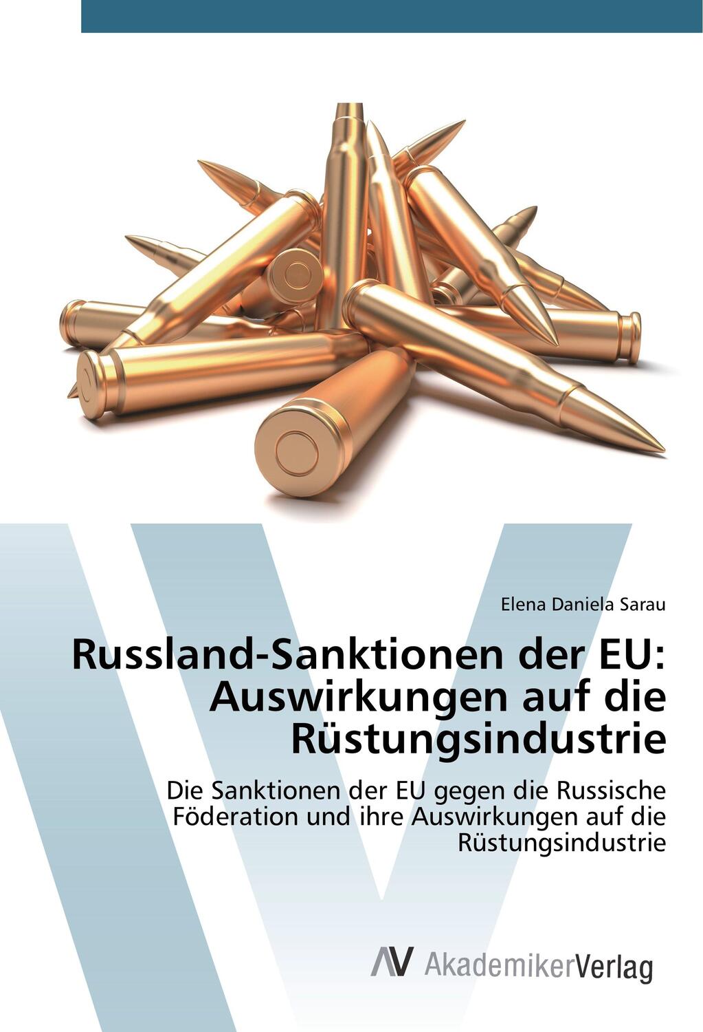 Cover: 9783639842821 | Russland-Sanktionen der EU: Auswirkungen auf die Rüstungsindustrie