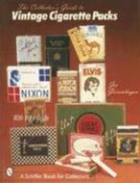 Cover: 9780764309304 | Collector's Guide to Vintage Cigarette Packs | Joe Giesenhagen | Buch