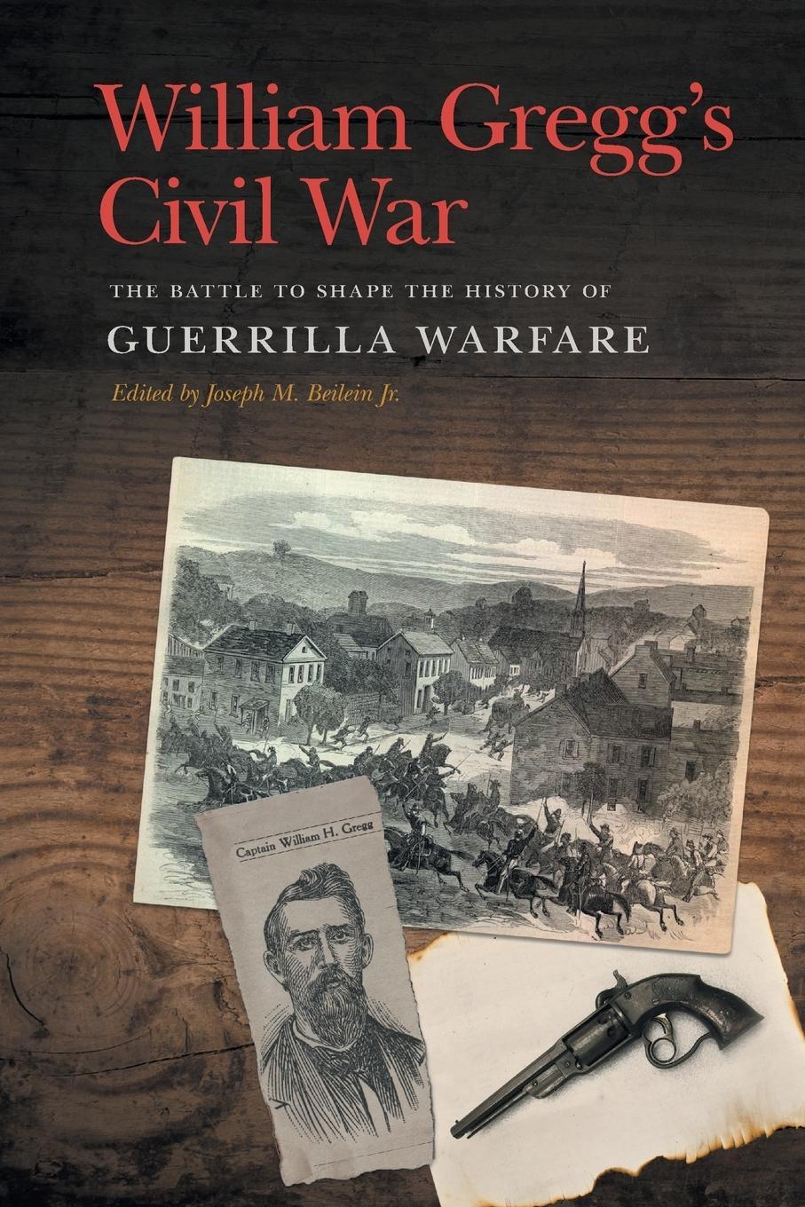 Cover: 9780820355771 | William Gregg's Civil War | Jr. Joseph M. Beilein | Taschenbuch | 2019