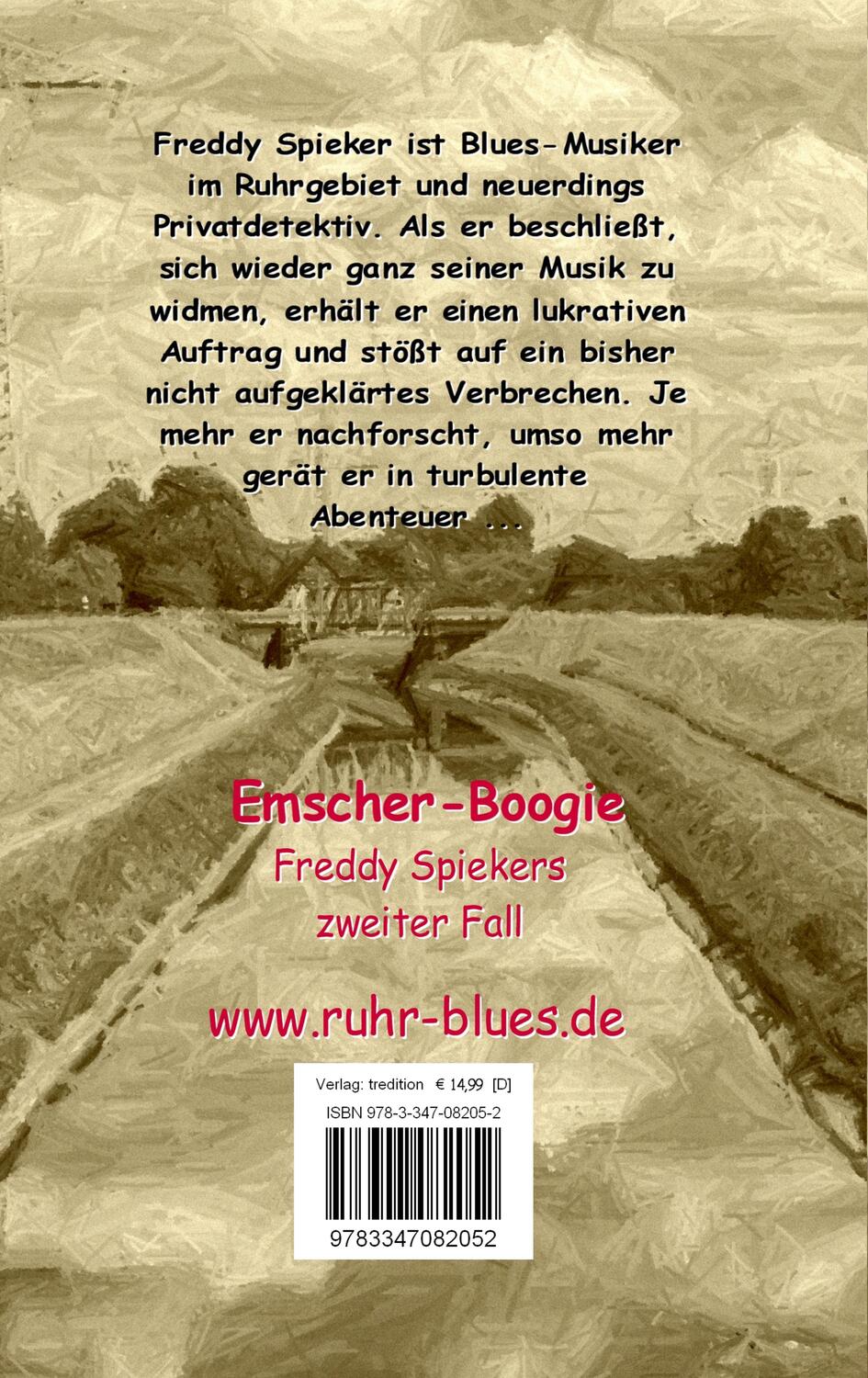Rückseite: 9783347082052 | Emscher-Boogie | Ein Ruhr-Blues-Kriminalroman | Peter Reidegeld | Buch