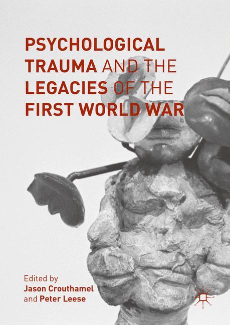 Cover: 9783319334752 | Psychological Trauma and the Legacies of the First World War | Buch