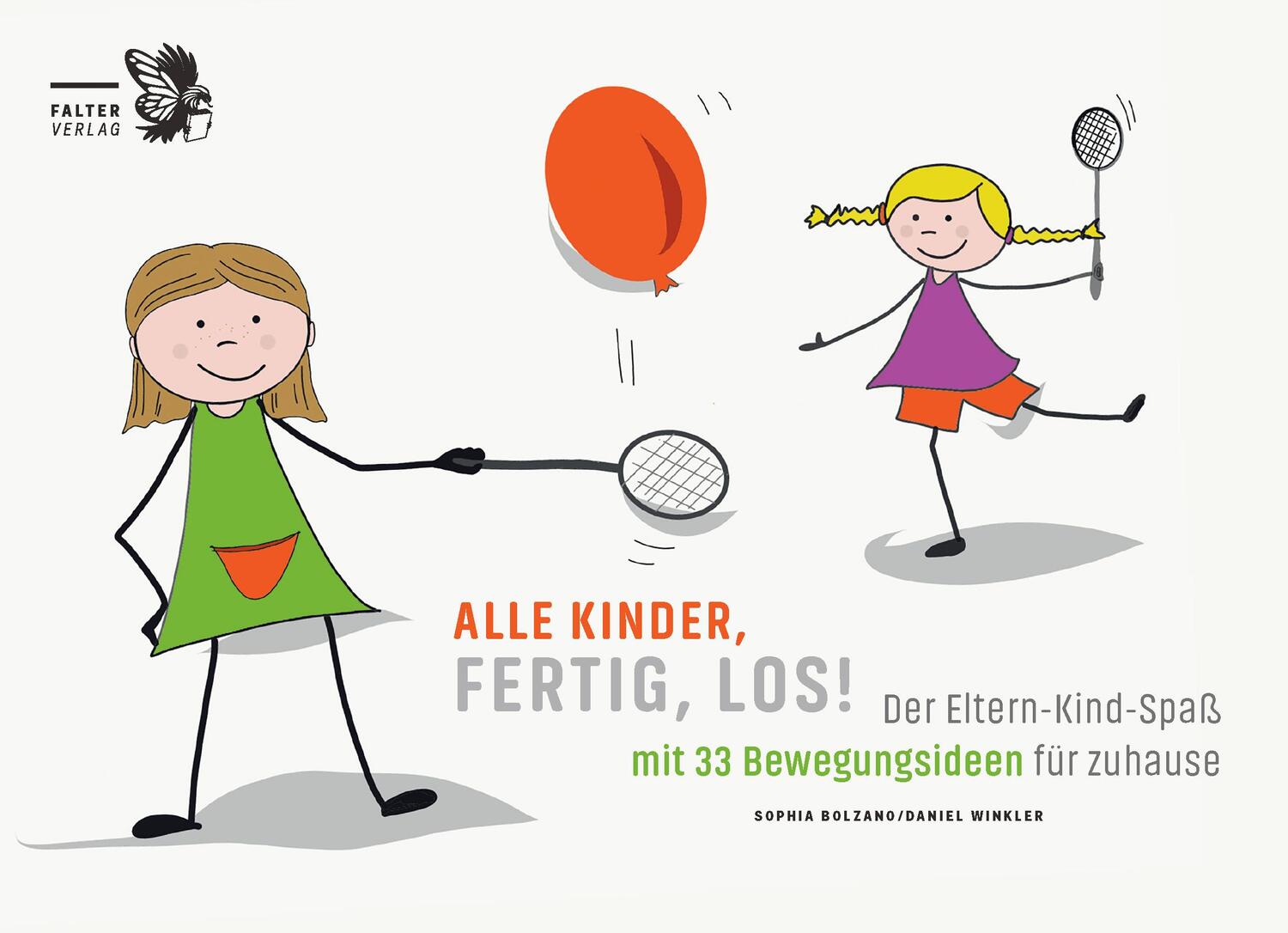 Cover: 9783854396987 | Alle Kinder, fertig, los! | Sophia Bolzano (u. a.) | Buch | Deutsch