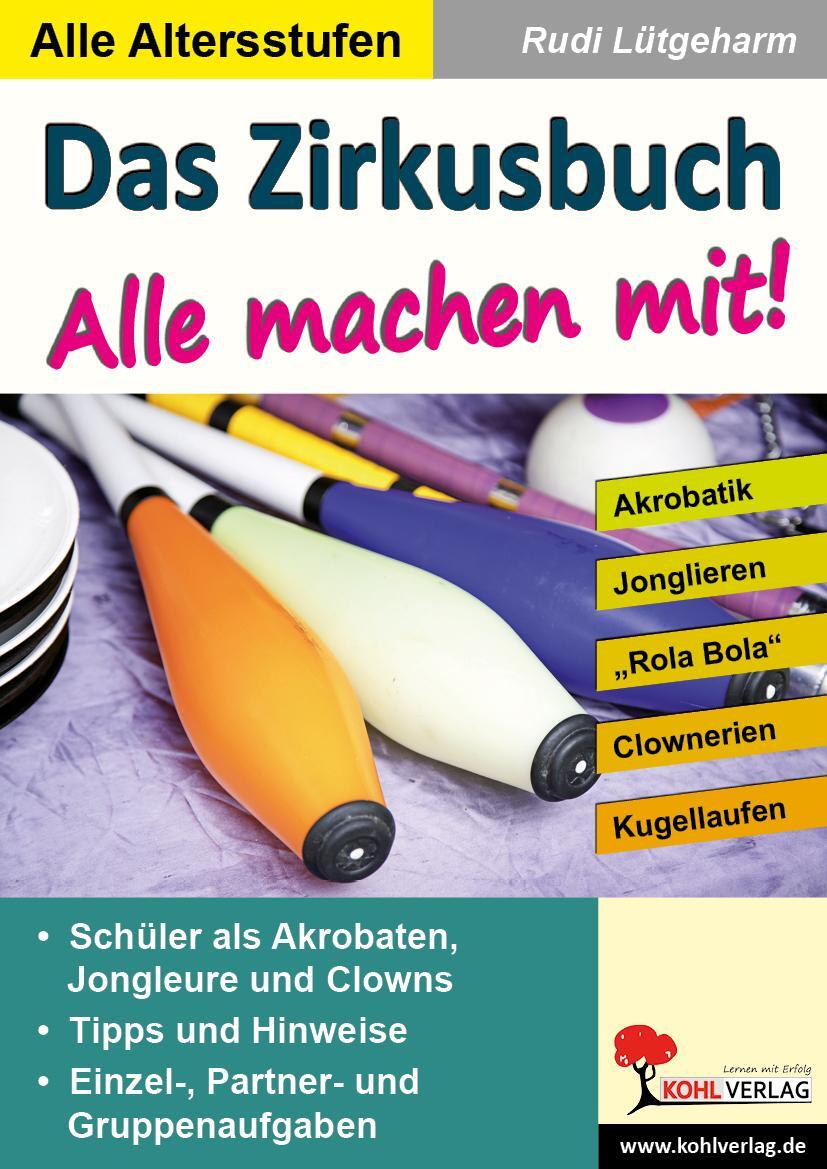 Cover: 9783956866197 | Das Zirkusbuch - Alle machen mit! | Akrobatik - Jonglieren - Clownerie