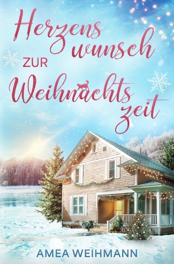 Cover: 9783818708238 | Herzenswunsch zur Weihnachtszeit | DE | Amea Weihmann | Taschenbuch