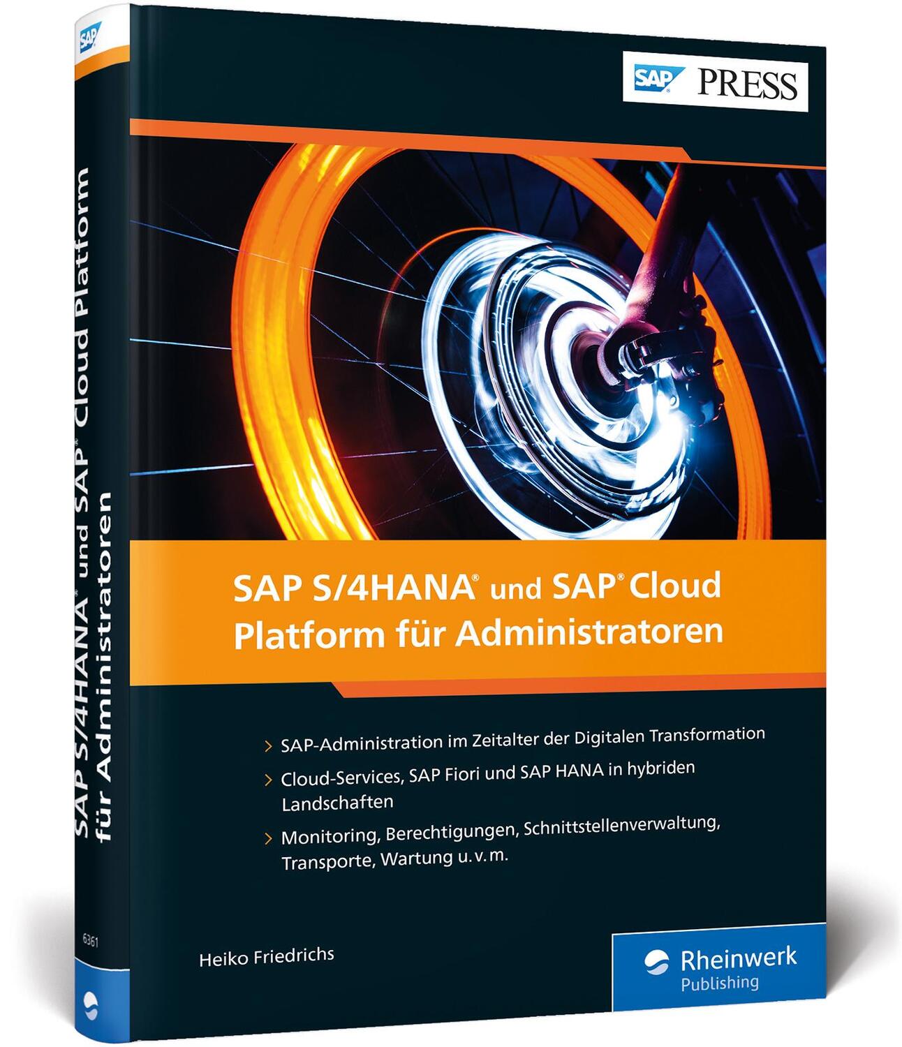 Cover: 9783836263610 | SAP S/4HANA und SAP Cloud Platform für Administratoren | Friedrichs