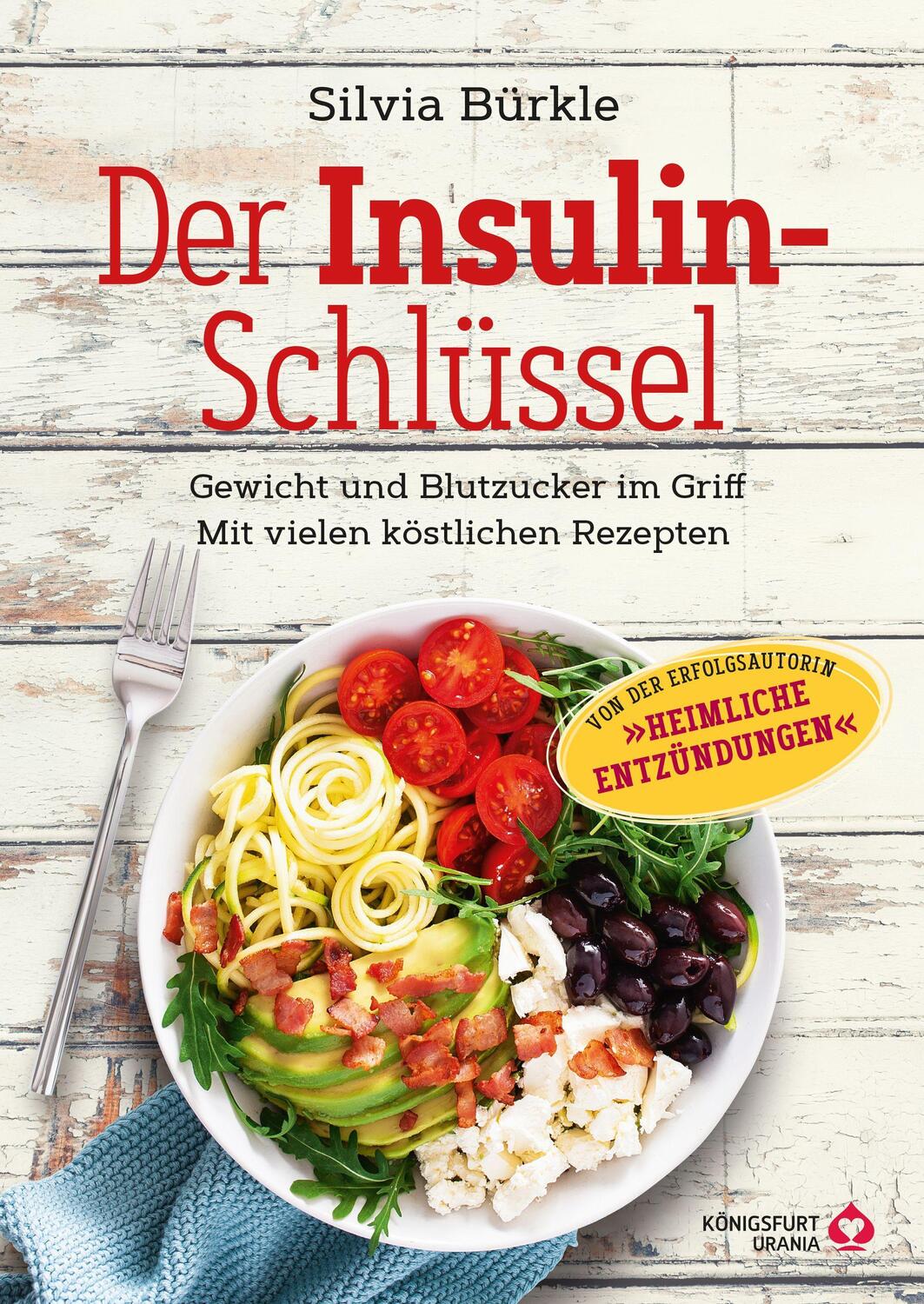 Bild: 9783868261974 | Der Insulin-Schlüssel | Silvia Bürkle | Taschenbuch | 144 S. | Deutsch