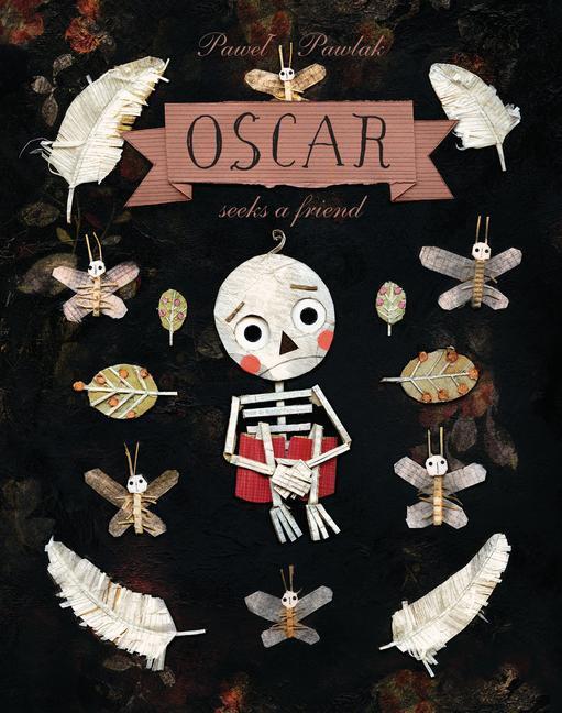 Cover: 9781915244079 | Oscar Seeks A Friend | Pawel Pawlak | Taschenbuch | Englisch | 2022