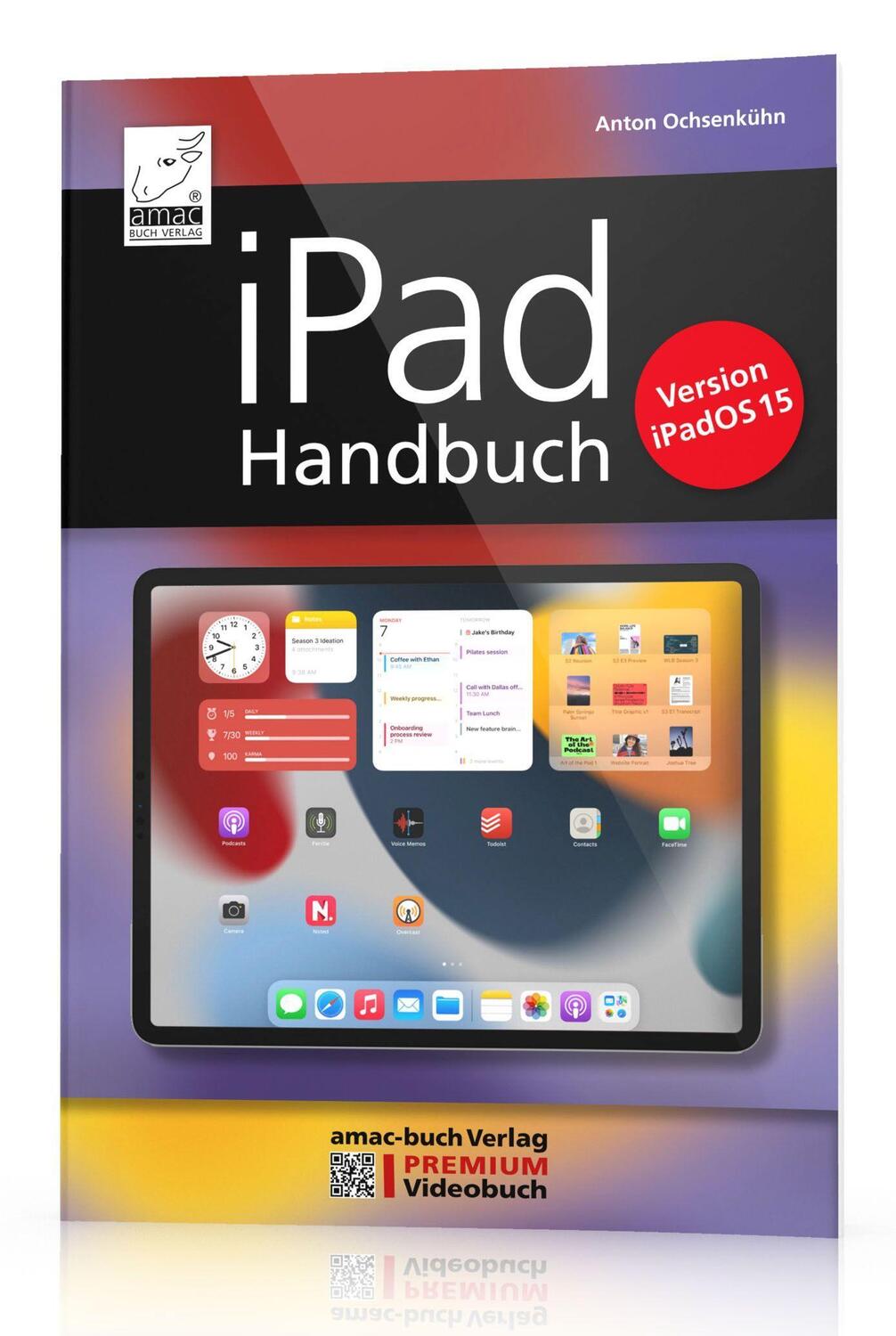 Cover: 9783954310876 | iPad Handbuch für iPadOS 15 | Anton Ochsenkühn | Taschenbuch | Deutsch
