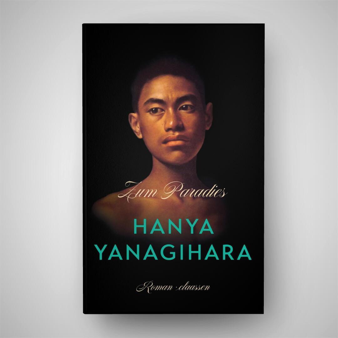 Bild: 9783546100519 | Zum Paradies | Hanya Yanagihara | Buch | 896 S. | Deutsch | 2022