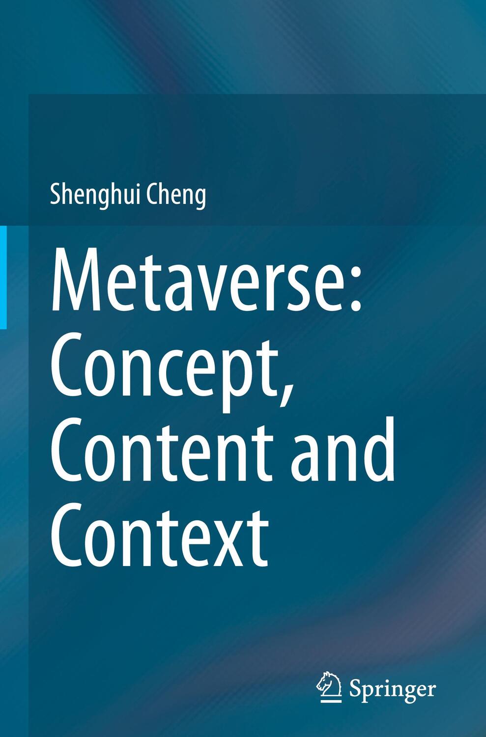 Cover: 9783031243585 | Metaverse: Concept, Content and Context | Shenghui Cheng | Buch | xxii