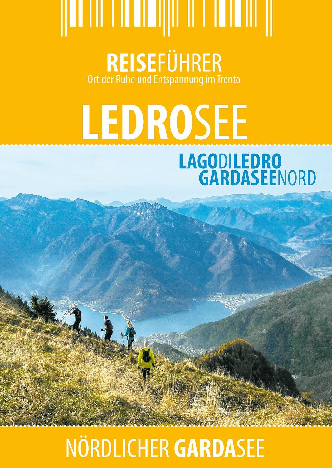 Cover: 9783943663341 | Ledrosee - Reiseführer - Lago di Ledro | Robert Hüther | Taschenbuch