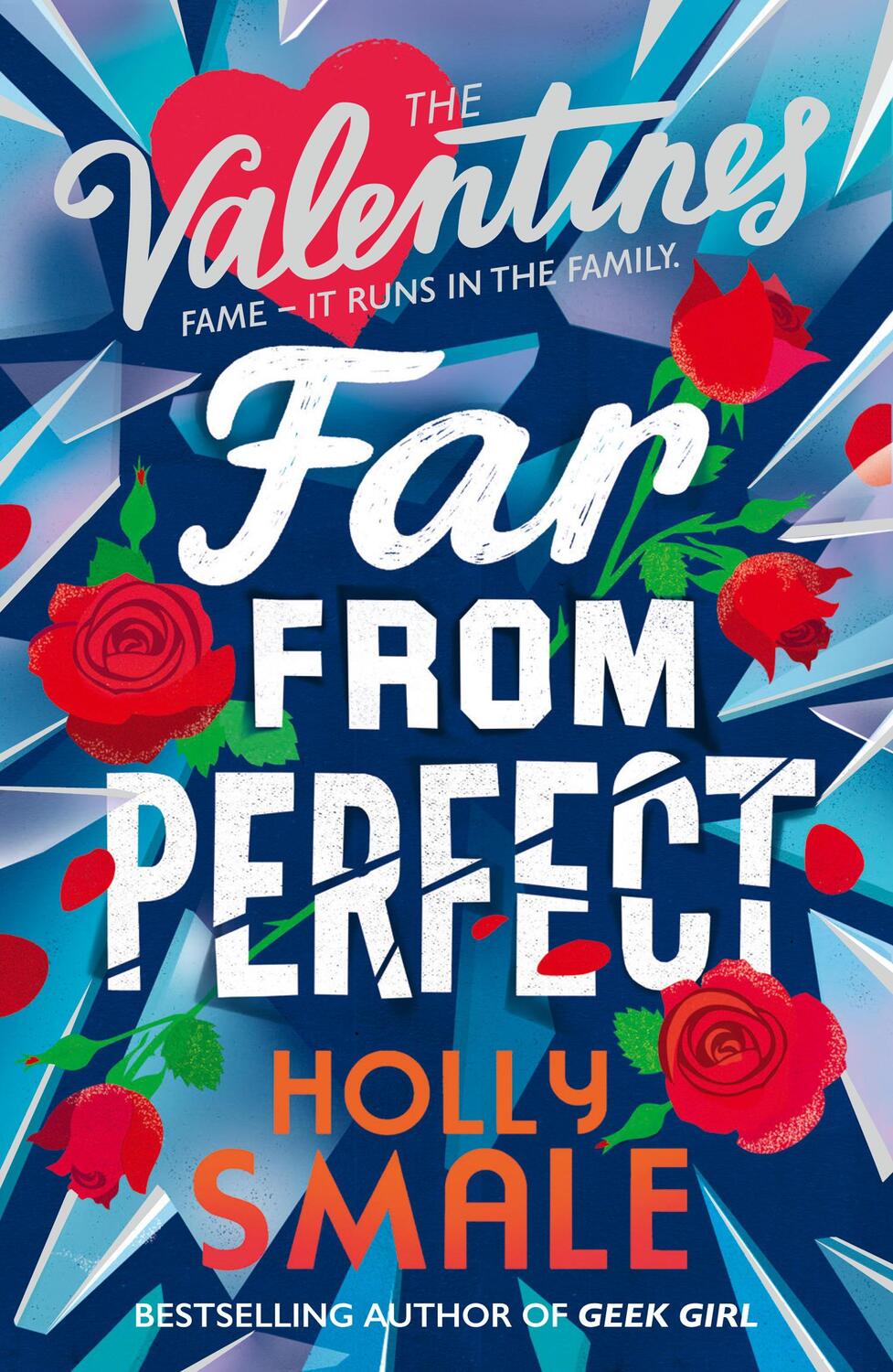 Cover: 9780008254179 | Far From Perfect | Holly Smale | Taschenbuch | The Valentines | 448 S.