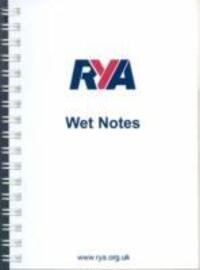 Cover: 9781905104277 | RYA Wet Notes | Taschenbuch | Englisch | 2005 | EAN 9781905104277