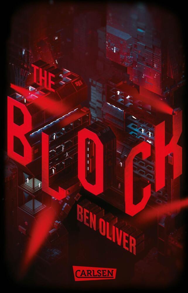 Cover: 9783551320896 | The Block (The Loop 2) | Ben Oliver | Taschenbuch | 367 S. | Deutsch