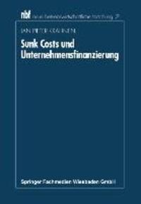 Cover: 9783409137348 | Sunk Costs und Unternehmensfinanzierung | Jan Pieter Krahnen | Buch