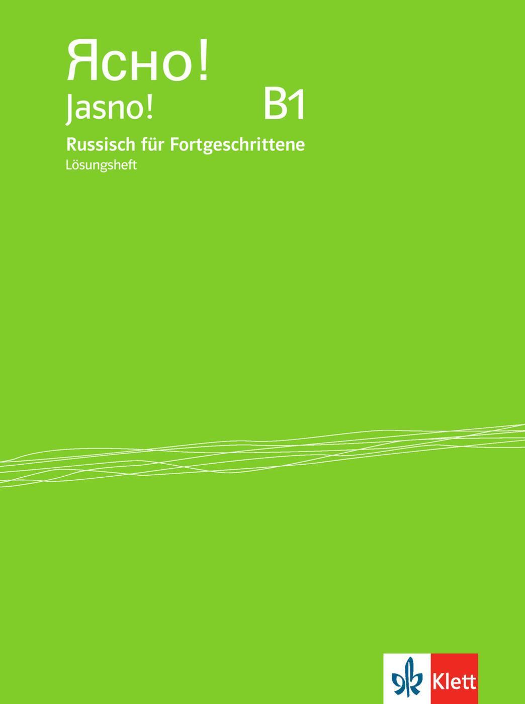 Cover: 9783125275966 | Jasno! Lösungsheft B1 | Russisch für Fortgeschrittene | Taschenbuch