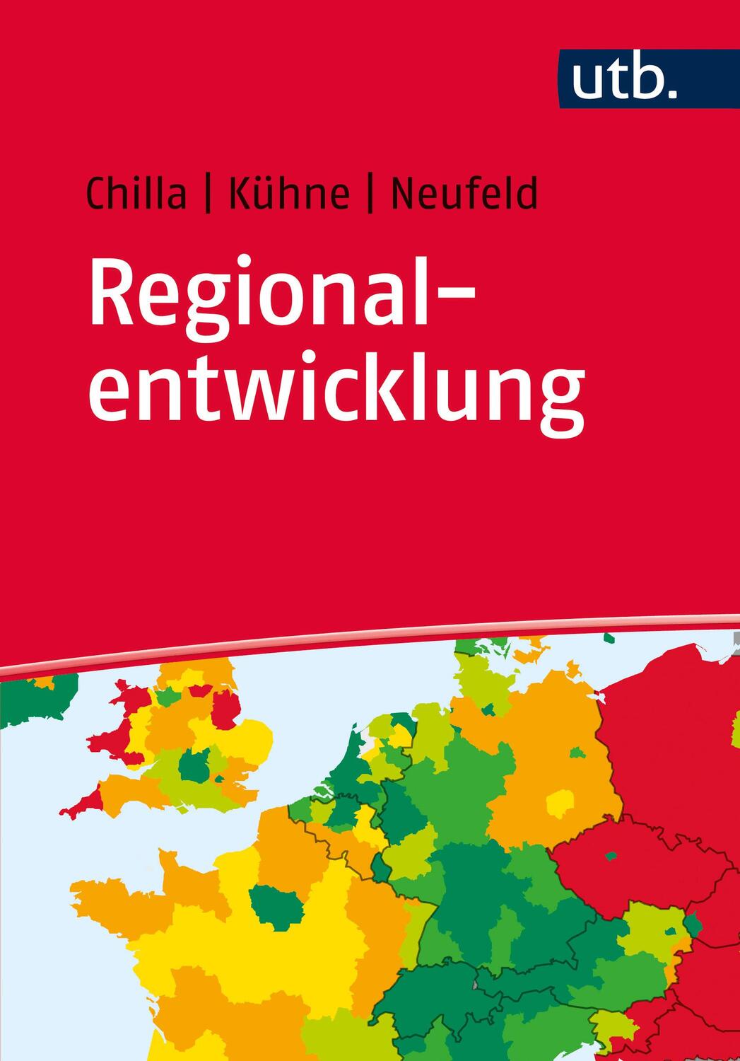 Cover: 9783825245665 | Regionalentwicklung | Tobias/Neufeld, Markus Chilla | Taschenbuch