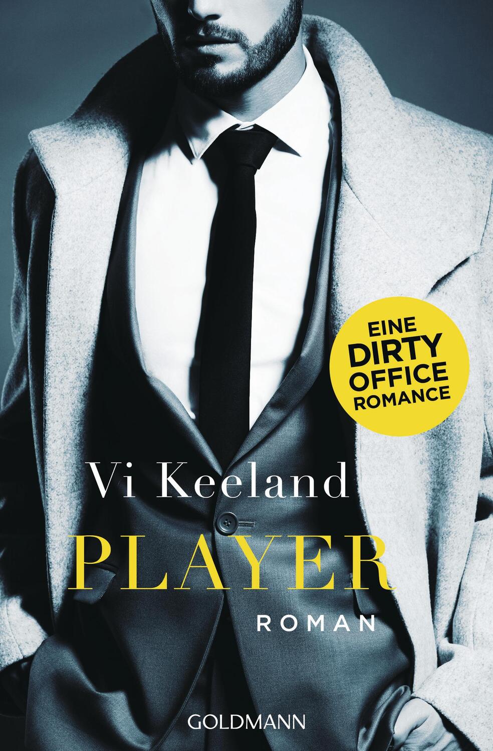 Cover: 9783442487707 | Player | Eine Dirty Office Romance - Roman | Vi Keeland | Taschenbuch
