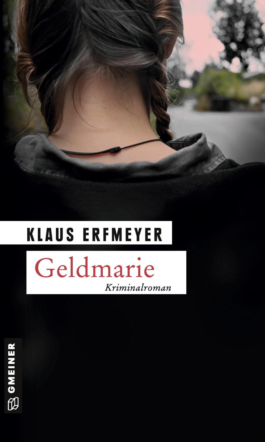 Cover: 9783899777734 | Geldmarie | Knobels dritter Fall | Klaus Erfmeyer | Taschenbuch | 2008