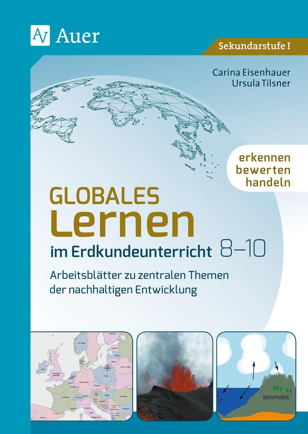 Cover: 9783403084273 | Globales Lernen im Erdkundeunterricht 8-10 | Carina Eisenhauer (u. a.)