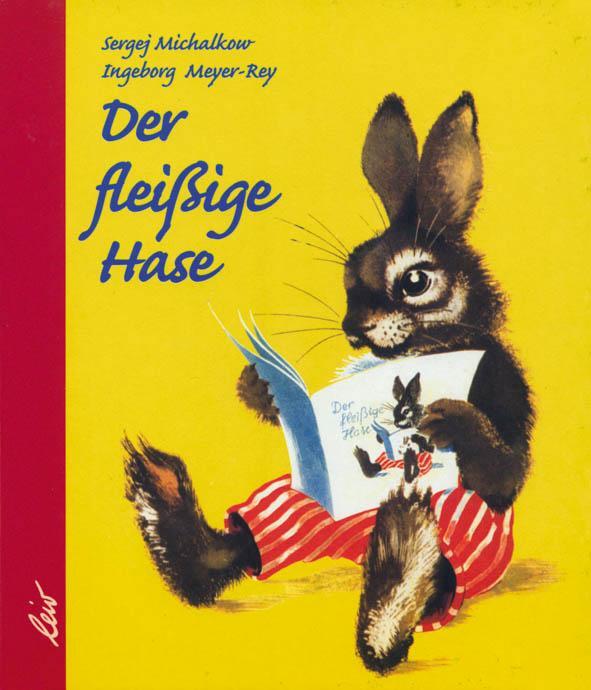 Cover: 9783896031877 | Der fleißige Hase | Sergej Michalkow | Buch | 20 S. | Deutsch | 2004