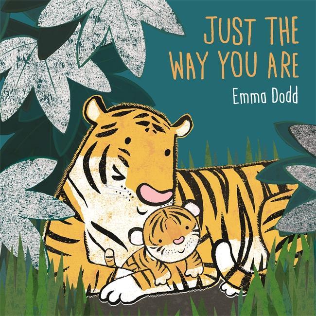 Cover: 9781800781627 | Just the Way You Are | Emma Dodd | Buch | Emma Dodd Series | Gebunden