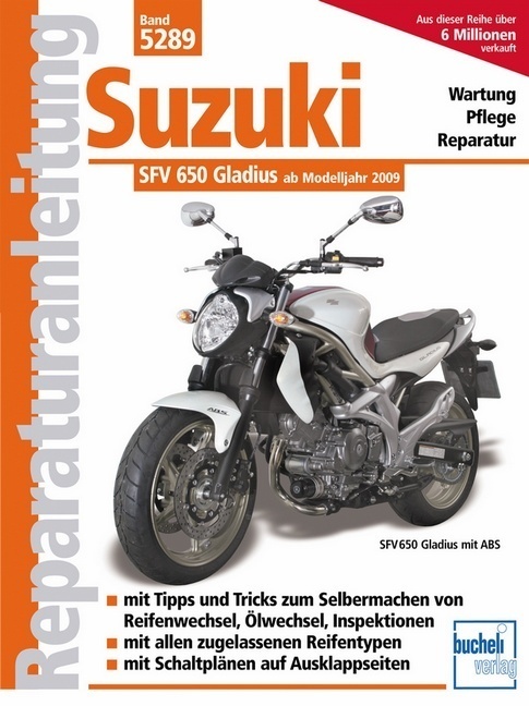 Cover: 9783716821442 | Suzuki SFV 650 Gladius ab Modelljahr 2009 | Taschenbuch | 194 S.