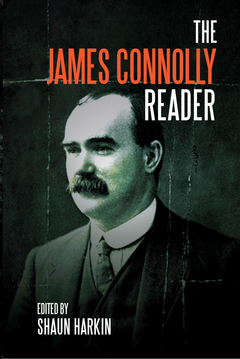 Cover: 9781608466467 | A James Connolly Reader | James Connolly | Taschenbuch | Englisch
