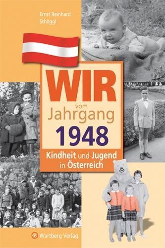 Cover: 9783831326488 | Wir vom Jahrgang 1948 | Ernst Reinhard Schöggl | Buch | 64 S. | 2012