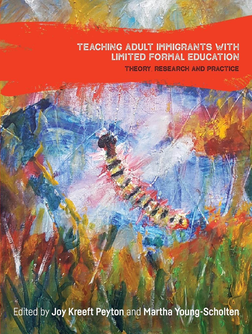 Cover: 9781788926980 | Teaching Adult Immigrants with Limited Formal Education | Taschenbuch